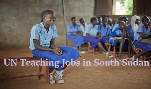 UN Teaching Jobs in South Sudan